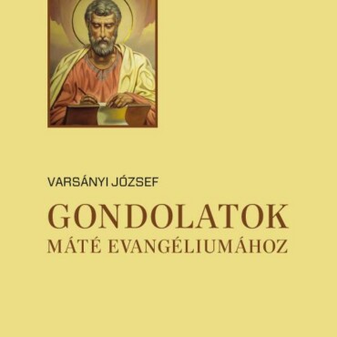 Gondolatok Máté Evangéliumához