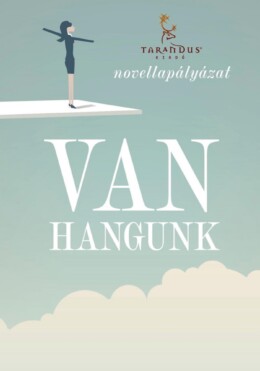 Van Hangunk - Novellapályázat