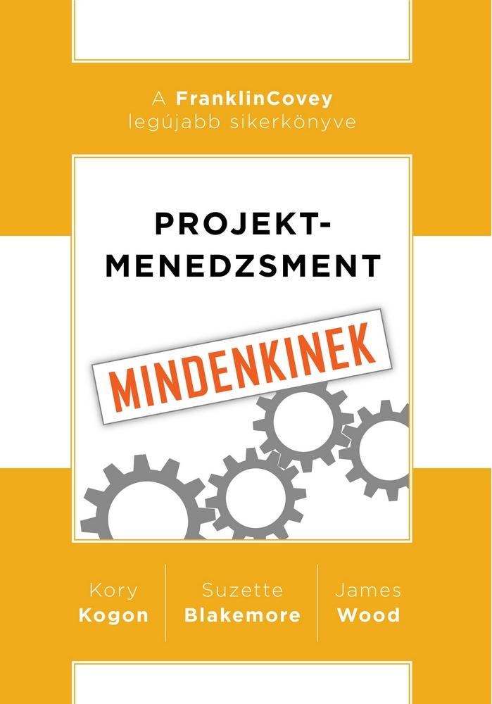 Projektmenedzsment - Mindenkinek