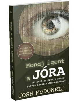 Mondj Igent A Jóra