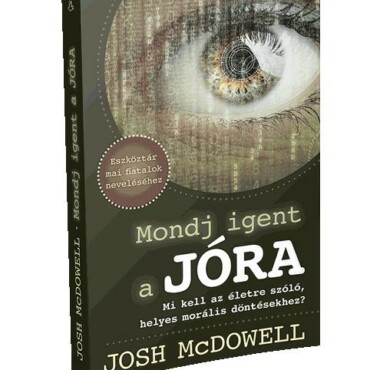 Mondj Igent A Jóra