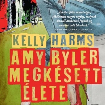 Amy Byler Megkésett Élete