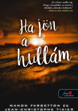 Ha Jön A Hullám