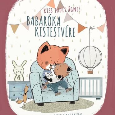 Babaróka Kistestvére