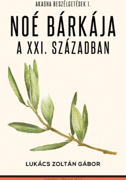 Noé Bárkája A Xxi. Században