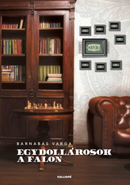 Egydollárosok A Falon