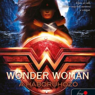 Wonder Woman - A Háborúhozó