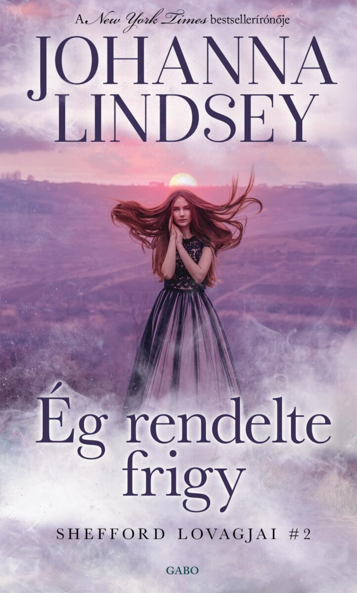 Ég Rendelte Frigy - Shefford Lovagjai 2.