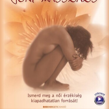 Jóni-Masszázs - Letölthető Masszázs Videóval (Átdolgozott Kiadás)
