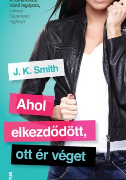 Ahol Elkezdődött, Ott Ér Véget