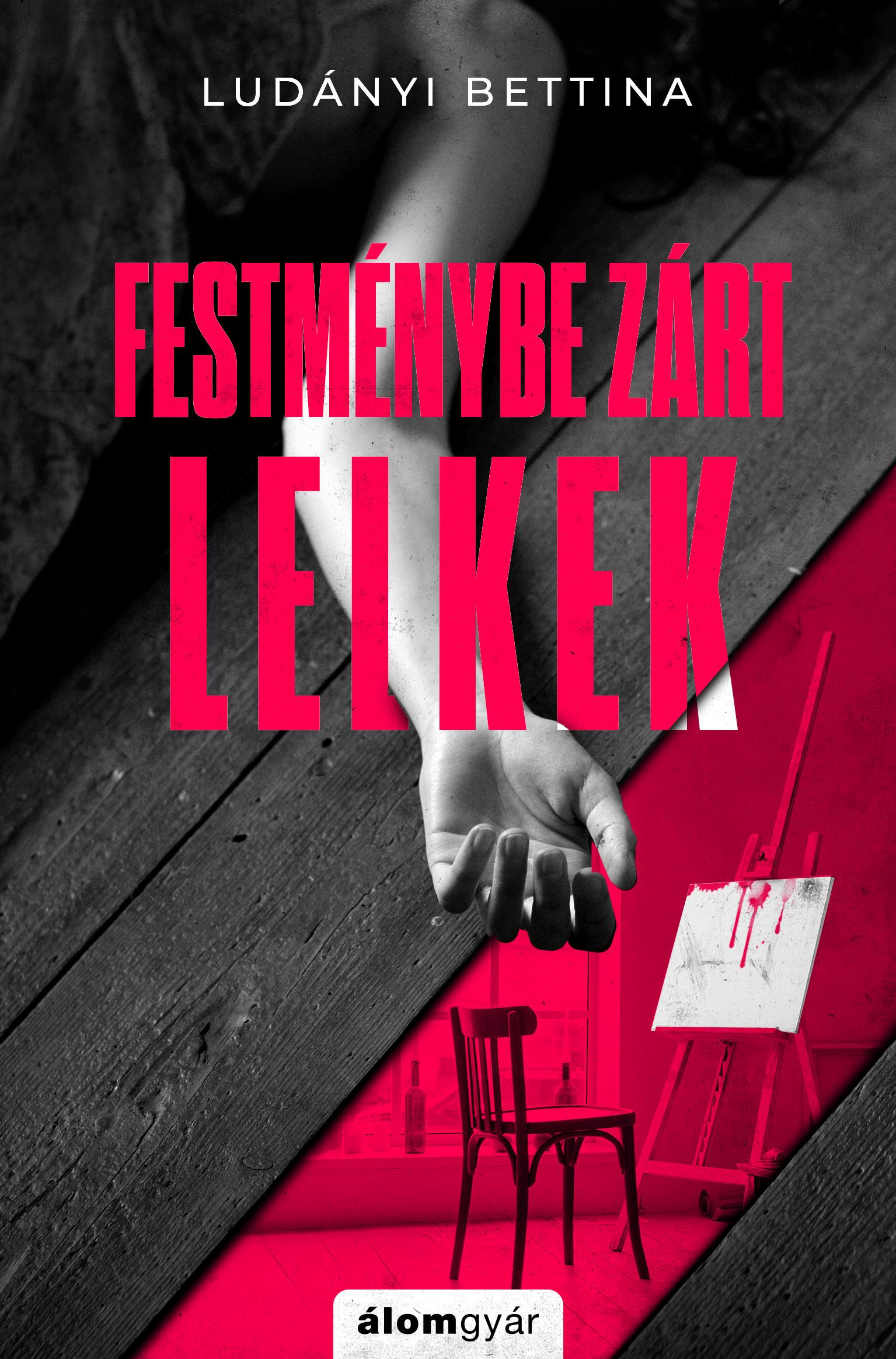 Festménybe Zárt Lelkek