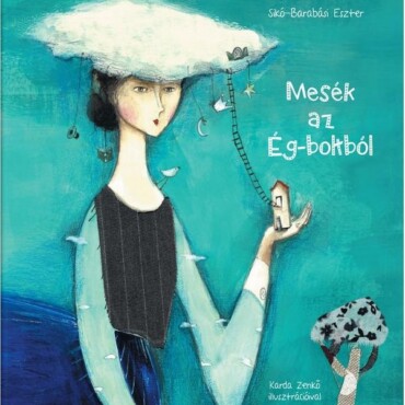 Mesék Az Ég-Boltból
