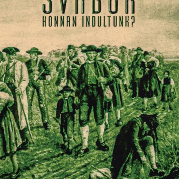 Svábok - Honnan Indultunk?