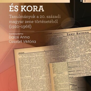 Járdányi Pál És Kora - Tanulmányok A 20. Századi Magyar Zene Történetéből (1920