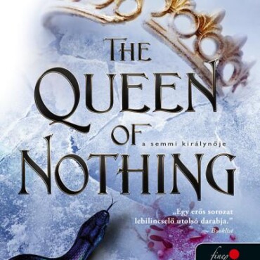 The Queen Of Nothing - A Semmi Királynője
