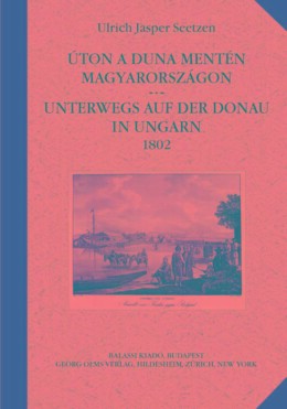 Úton A Duna Mentén Magyarországon - Unterwegs Auf Der Donau In Ungarn 1802