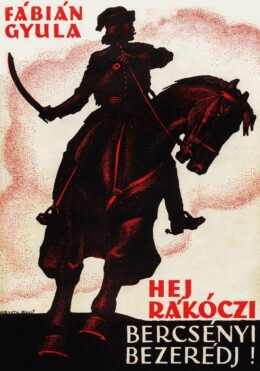 Hej, Rákóczi, Bercsényi, Bezerédj!