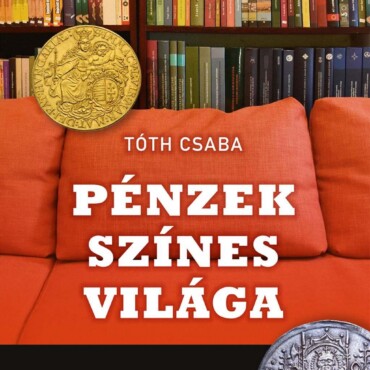 Pénzek Színes Világa