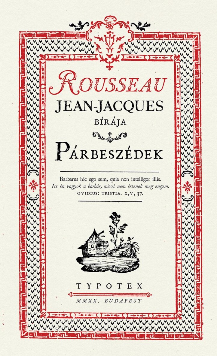 Párbeszédek - Rousseau, Jean-Jacques Bírája