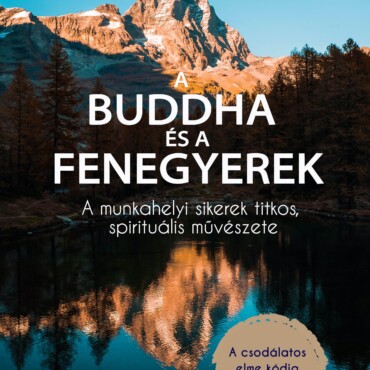 A Buddha És A Fenegyerek