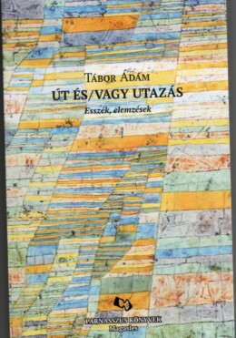 Út És/Vagy Utazás