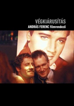 Végkiárusítás - András Ferenc Filmrendező