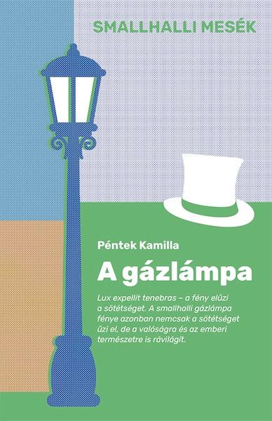 A Gázlámpa - Smallhalli Mesék