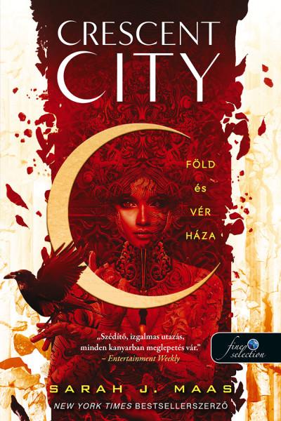 Crescent City - Föld És Vér Háza - Fűzött