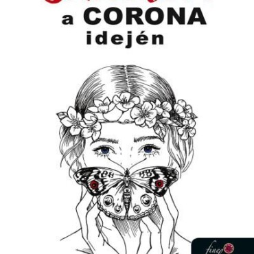 Szerelem A Corona Idején (Antológia)