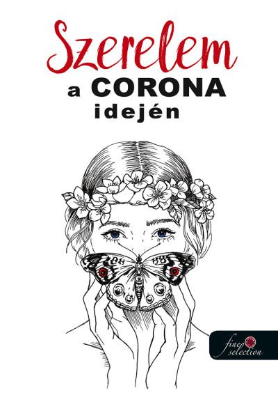 Szerelem A Corona Idején (Antológia)