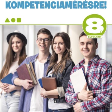 Készüljünk A Kompetenciamérésre! - Angol Nyelv 8. Évfolyam