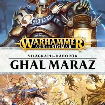 Ghal Maraz - Világkapu-Háborúk