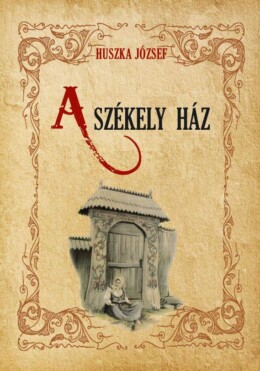 A Székely Ház