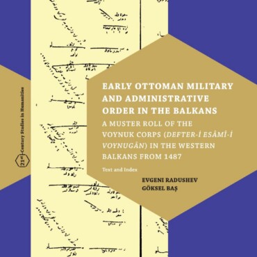 Early Ottoman Military And Administrative Order In The Balkans