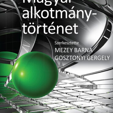 Magyar Alkotmánytörténet - Osiris Tankönyvek