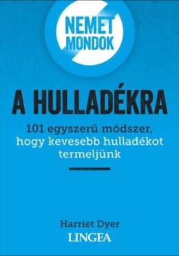 Nemet Mondok A Hulladékra