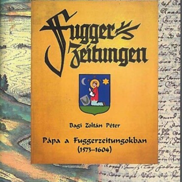Pápa A Fuggerzeitungokban (1573-1604)