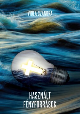 Használt Fényforrások