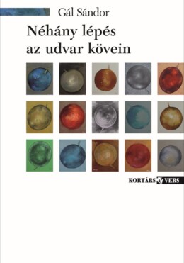 Néhány Lépés Az Udvar Kövein