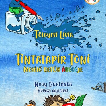 Tintatapír Tóni - Mesélő Betűk Ábécéje