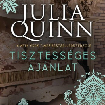 Tisztességes Ajánlat - A Bridgerton Család - Sorozat Harmadik Kötete