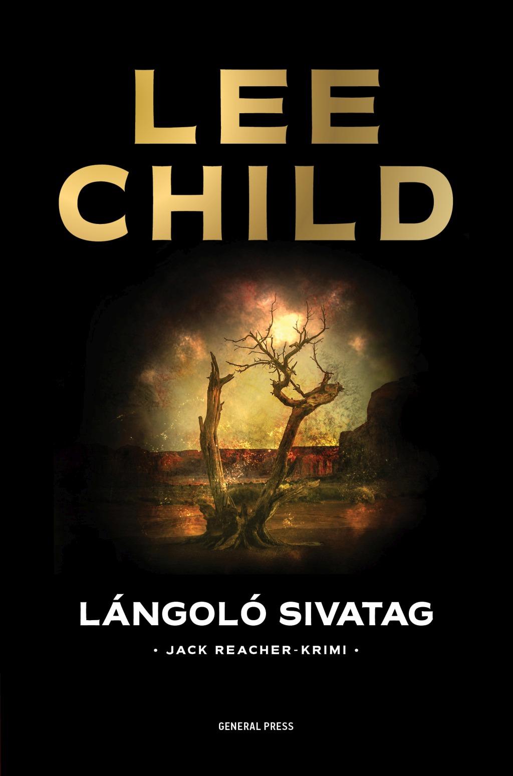 Lángoló Sivatag - Jack Reacher-Krimi
