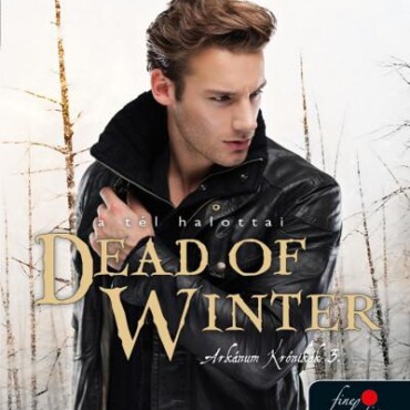Dead Of Winter - A Tél Halottai
