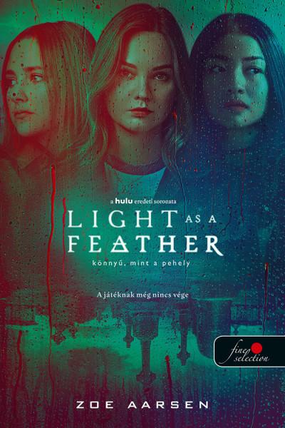 Light As A Feather - Könnyű, Mint A Pehely
