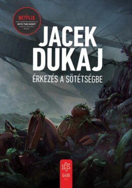 Érkezés A Sötétségbe