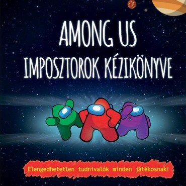 Among Us - Imposztorok Kézikönyve
