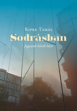 Sodrásban - Jegyzetek Hétről Hétre