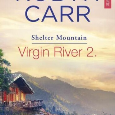Virgin River 2 - Shelter Mountain
