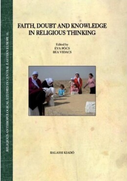 Faith, Doubt And Knowledge In Religious Thinking