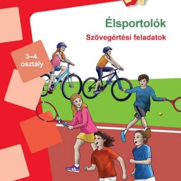 Élsportolók - Szövegértési Feladatok - Minilük (3-4.Osztály)